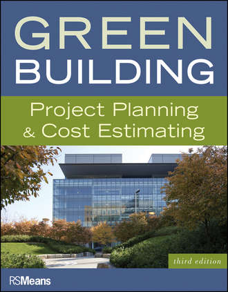 Green Building. Project Planning and Cost Estimating