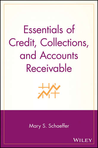 Essentials of Credit, Collections, and Accounts Receivable