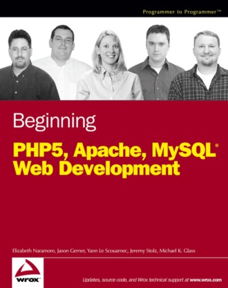 Beginning PHP5, Apache, and MySQL Web Development