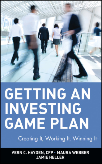 Getting an Investing Game Plan. Creating It, Working It, Winning It