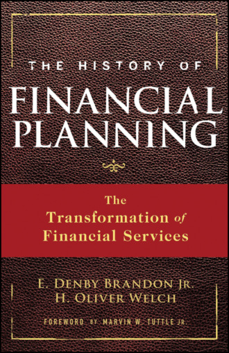 The History of Financial Planning. The Transformation of Financial Services