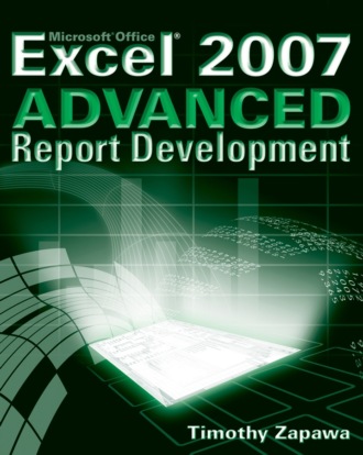 Excel 2007 Advanced Report Development