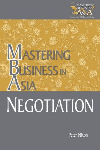 Negotiation Mastering Business in Asia