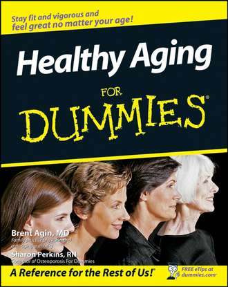 Healthy Aging For Dummies