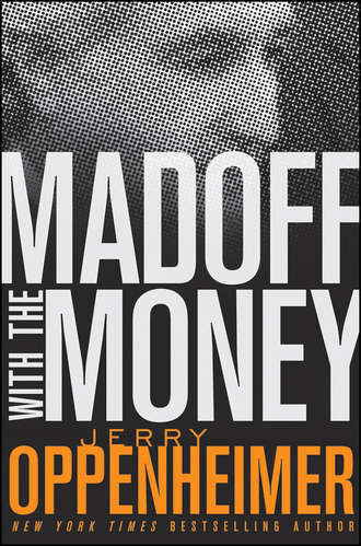 Madoff with the Money