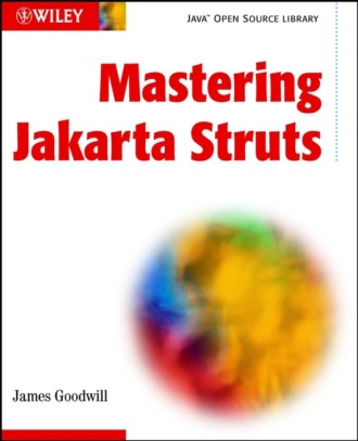 Mastering Jakarta Struts