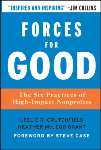 Forces for Good. The Six Practices of High-Impact Nonprofits