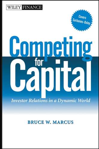 Competing for Capital. Investor Relations in a Dynamic World