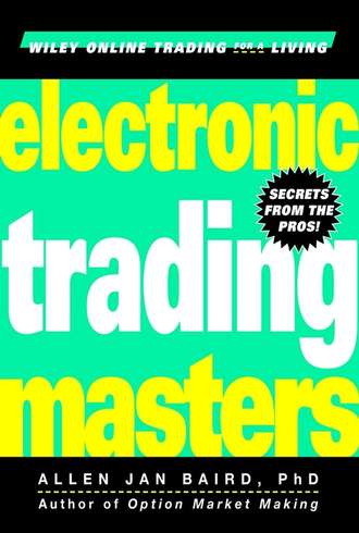 Electronic Trading Masters. Secrets from the Pros!