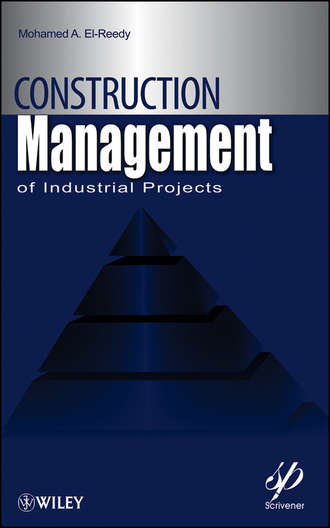 Construction Management for Industrial Projects. A Modular Guide for Project Managers