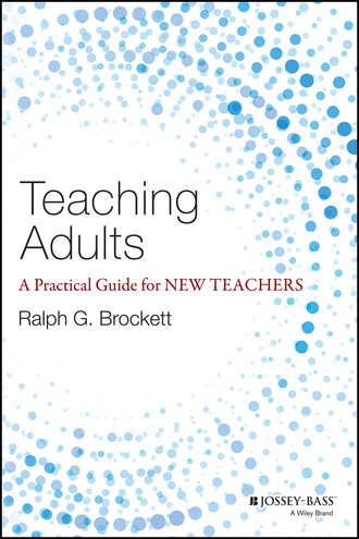 Teaching Adults. A Practical Guide for New Teachers