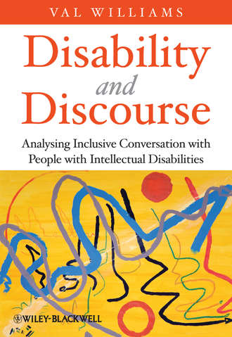 Disability and Discourse. Analysing Inclusive Conversation with People with Intellectual Disabilities