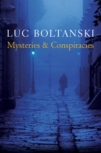 Mysteries and Conspiracies. Detective Stories, Spy Novels and the Making of Modern Societies