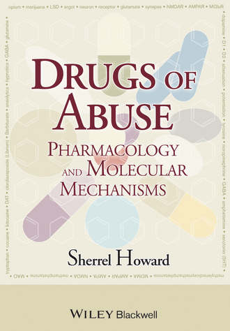 Drugs of Abuse. Pharmacology and Molecular Mechanisms