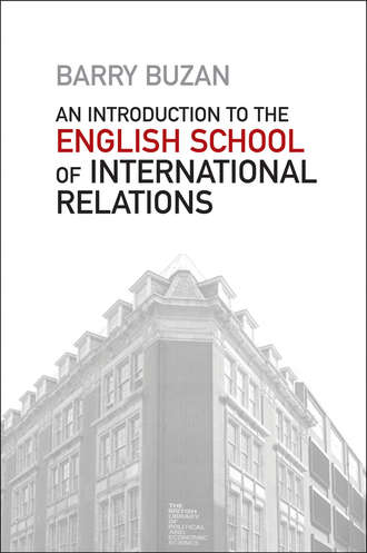 An Introduction to the English School of International Relations. The Societal Approach