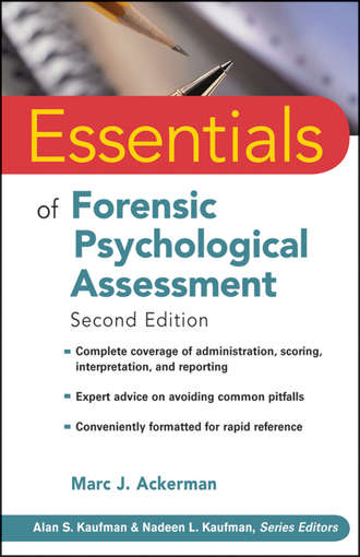 Essentials of Forensic Psychological Assessment