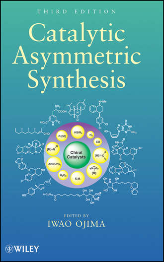 Catalytic Asymmetric Synthesis