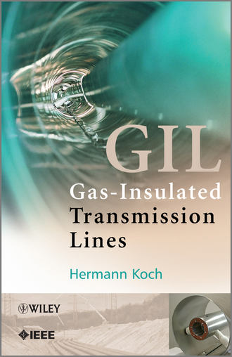 Gas Insulated Transmission Lines (GIL)