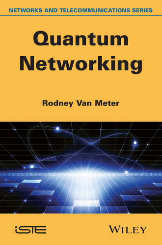 Quantum Networking