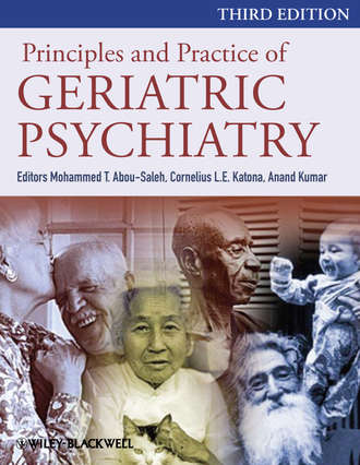 Principles and Practice of Geriatric Psychiatry