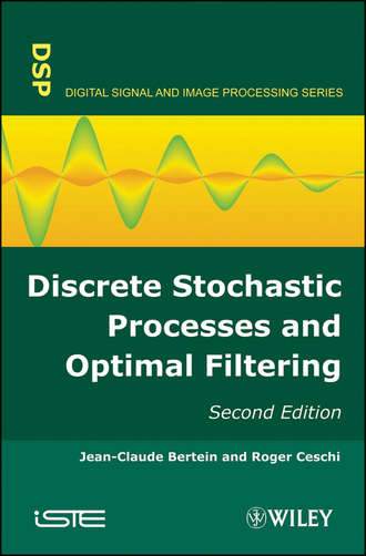 Discrete Stochastic Processes and Optimal Filtering