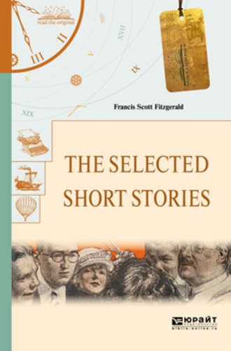 The selected short stories. Избранные рассказы