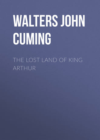 The Lost Land of King Arthur