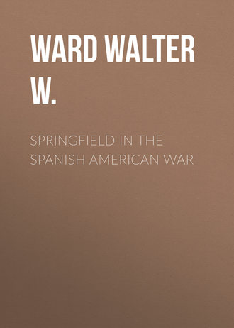 Springfield in the Spanish American War