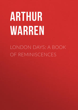 London Days: A Book of Reminiscences