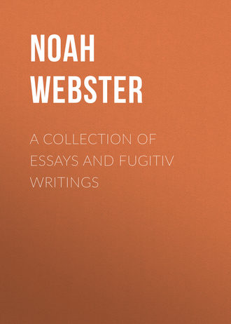 A Collection of Essays and Fugitiv Writings