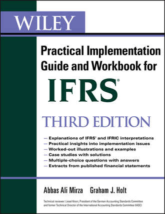 Wiley IFRS. Practical Implementation Guide and Workbook