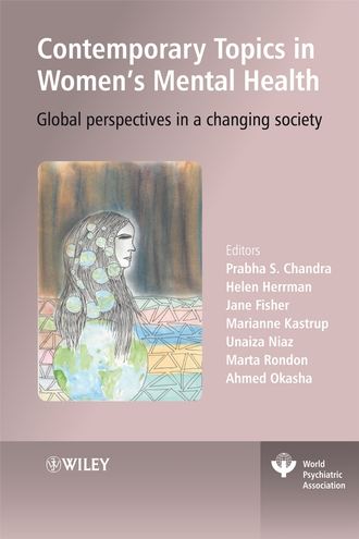 Contemporary Topics in Women&apos;s Mental Health. Global perspectives in a changing society