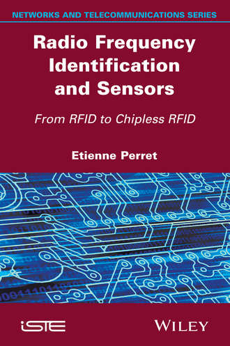 Radio Frequency Identification and Sensors. From RFID to Chipless RFID