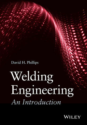 Welding Engineering. An Introduction