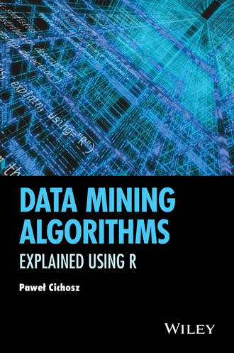 Data Mining Algorithms. Explained Using R