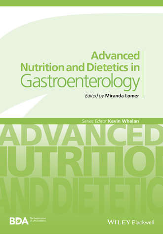 Advanced Nutrition and Dietetics in Gastroenterology