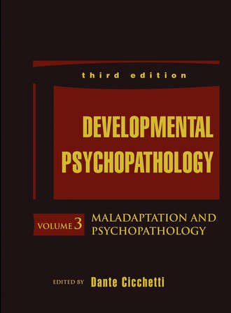 Developmental Psychopathology, Maladaptation and Psychopathology