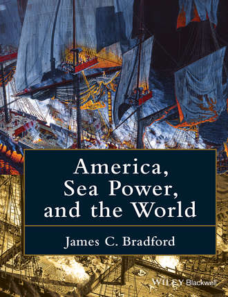 America, Sea Power, and the World