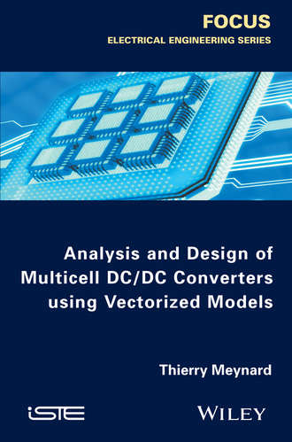 Analysis and Design of Multicell DC/DC Converters Using Vectorized Models