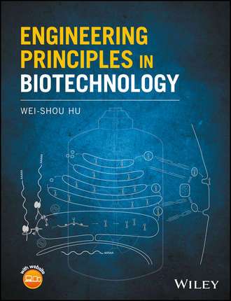 Engineering Principles in Biotechnology