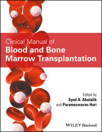 Clinical Manual of Blood and Bone Marrow Transplantation