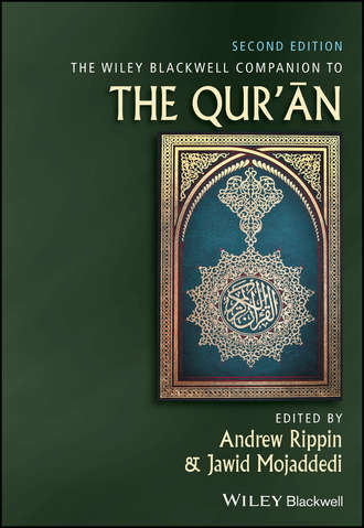 The Wiley Blackwell Companion to the Qur&apos;an