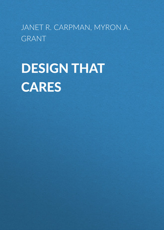 Design That Cares. Planning Health Facilities for Patients and Visitors