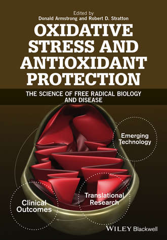 Oxidative Stress and Antioxidant Protection. The Science of Free Radical Biology and Disease