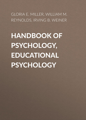 Handbook of Psychology, Educational Psychology