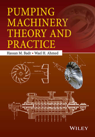 Pumping Machinery Theory and Practice