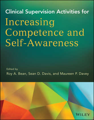 Clinical Supervision Activities for Increasing Competence and Self-Awareness