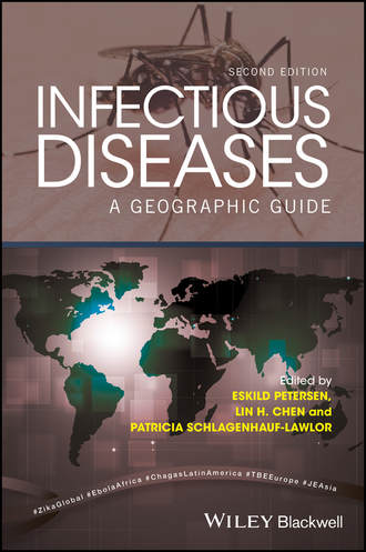 Infectious Diseases. A Geographic Guide