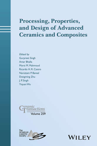 Processing, Properties, and Design of Advanced Ceramics and Composites