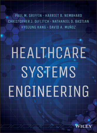 Healthcare Systems Engineering